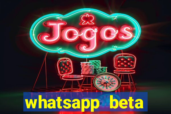 whatsapp beta 3.3.10 instalar